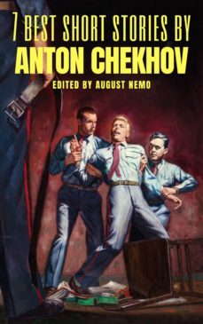 7 best short stories by anton chekhov (ebook)-anton chekhov-august nemo-9783968583709