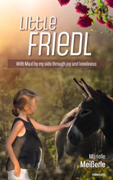 little friedl (ebook)-marielle meisserle-9783991880509