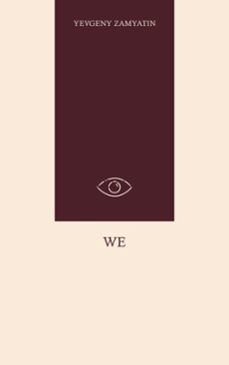 we (ebook)-yevgeny zamyatin-9785637904709