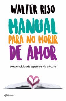 manual para no morir de amor (edición mexicana) (ebook)-walter riso-9786070747809
