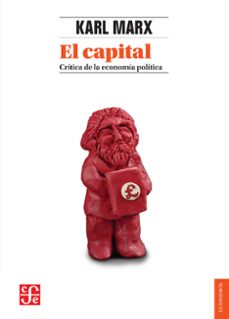 el capital: critica de la economia politica, tomo i, libro i (ebook)-karl marx-9786071629609