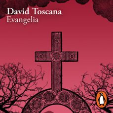 evangelia (mapa de las lenguas) (audiolibro)-david toscana-9786073817509