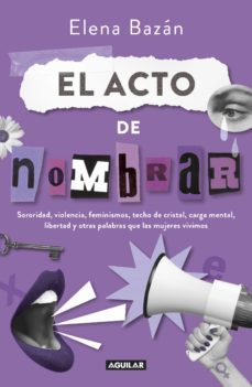 el acto de nombrar (ebook)-elena bazán-9786073826709