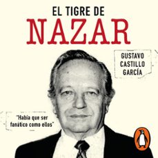 el tigre de nazar (audiolibro)-gustavo castillo garcia-9786073849609