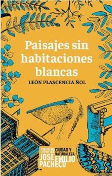 paisajes sin habitaciones blancas (ebook)-león plascencia ñol-eduardo santana-9786075473109