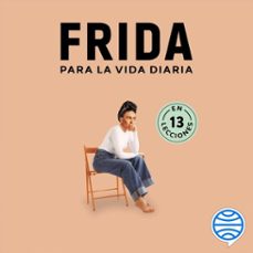 frida para la vida diaria (audiolibro)-9786075698809