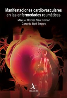 manifestaciones cardiovasculares en las enfermedades reumaticas (ebook)-manuel robles san román-gerardo bori segura-9786077410409