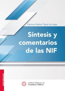 sintesis y comentarios de las nif (ebook)-carmen karina tapia iturriaga-9786078463909