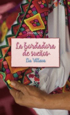 la bordadora de sueños (ebook)-9786078676309