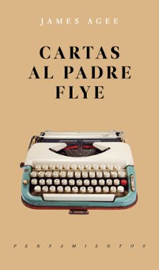 cartas al padre flye-james agee-9786079409609