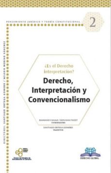 es el derecho interpretacion-damiano y tuzet, giovanni coordinadores canale-9786079814809