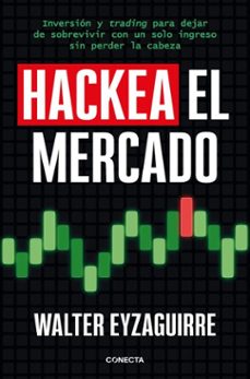 hackea el mercado-walter eyzaguirre-9786124275609