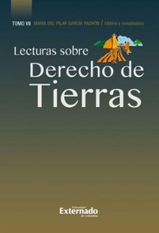 lecturas de derecho de tierras (ebook)-maría del pilar garcía pachón-9786287676909