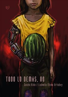 todo lo demas, no (ebook)-ludmila urtubey-9786313061709