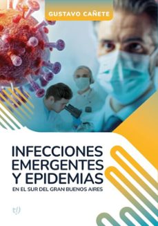 infecciones emergentes y epidemias (ebook)-gustavo cañete-9786313063109