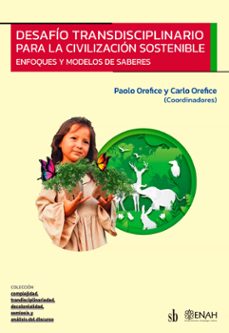 desafio transdisciplinario para la civilizacion sostenible (ebook)-paolo orefice-carlo orefice-9786316503909