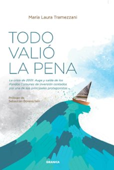 todo valio la pena-maria laura tramezzani-9786316544209