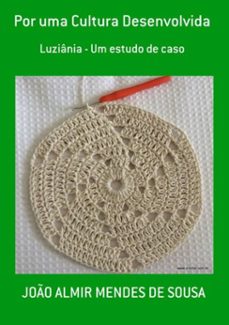 por uma cultura desenvolvida (ebook)-joão almir mendes de sousa-9786500002409