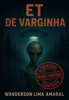 et de varginha (ebook)-wanderson lima amaral-9786501783109