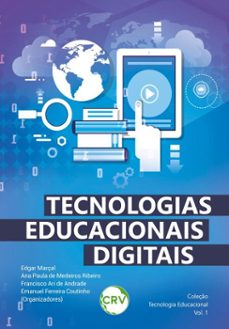 tecnologias educacionais digitais - vol.: 01 (ebook)-edgar marçal-ana paula de medeiros ribeiro-francisco ari de andrade-9786525175409