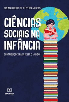 ciencias sociais na infancia (ebook)-bruna ribeiro de oliveira mendes-9786525250809