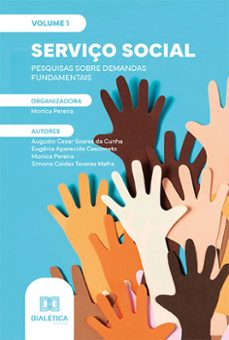 serviço social - pesquisas sobre demandas fundamentais (ebook)-monica pereira-9786525257709