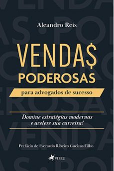 vendas poderosas para advogados de sucesso (ebook)-aleandro reis-9786525470009