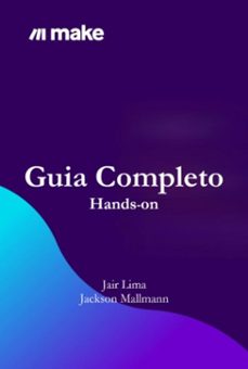 make guia completo (ebook)-jair lima; jackson mallmann-9786526637609