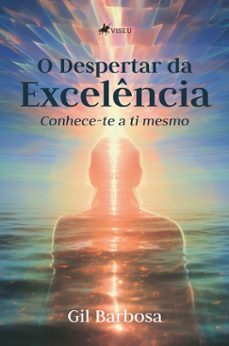 o despertar da excelencia (ebook)-gil barbosa-9786528026609