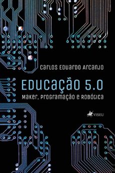educaço 5.0 (ebook)-carlos eduardo arcanjo-9786528032709