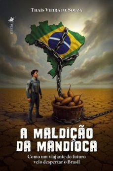 a maldiço da mandioca (ebook)-thaís vieira de souza-9786528033409