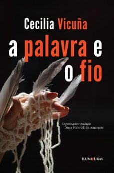 a palavra e o fio (ebook)-cecilia vicuña-9786555192209