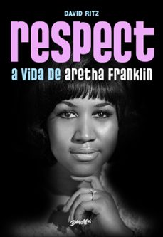 respect (ebook)-david ritz-9786555372809