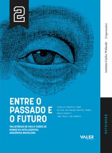 vol.2 entre o passado e o futuro (ebook)-antonio carlos witkoski-9786555853209