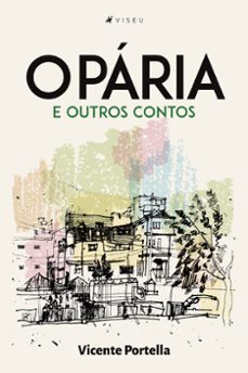 o pária e outros contos (ebook)-vicente portella-9786556743509