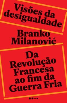 vises da desigualdade (ebook)-branko milanović-9786556927909