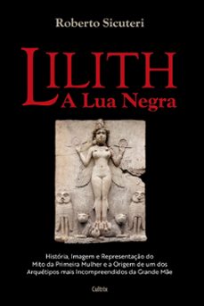 lilith - a lua negra (ebook)-roberto sicuteri-9786557362709