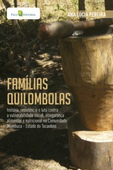 familias quilombolas (ebook)-ana lucia pereira-9786558407409