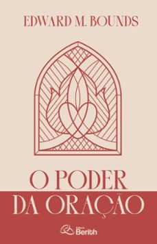 o poder da oração (ebook)-edward m. bounds-9786583007209