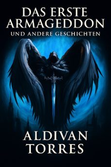 das erste armageddon und andere geschichten (ebook)-aldivan torres-9786598897109