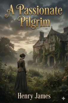a passionate pilgrim (ebook)-9786726007509