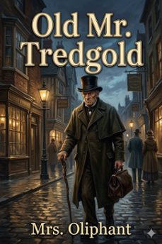 old mr. tredgold (ebook)-9786726034109
