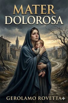 mater dolorosa (ebook)-gerolamo rovetta-9786726574209