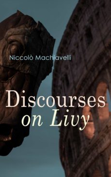 discourses on livy (ebook)-nicolas maquiavelo-9788026885009