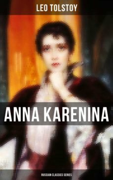 anna karenina (russian classics series) (ebook)-leon tolstoi-9788027231409
