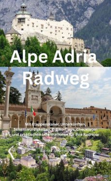 alpe adria radweg-patrick neumann-9788168964709