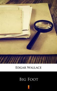 big foot (ebook)-edgar wallace-9788381480109