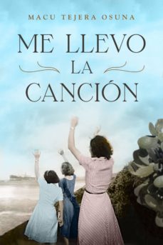 me llevo la canción (ebook)-macu tejera osuna-9788401016509