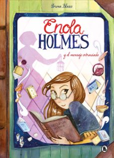 enola holmes y el mensaje extraviado (enola holmes. la novela grá fica 5)-nancy springer-9788402423009