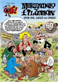¡por isis, llegó la crisis! (ole! mortadelo 185)-francisco ibañez-9788402425409